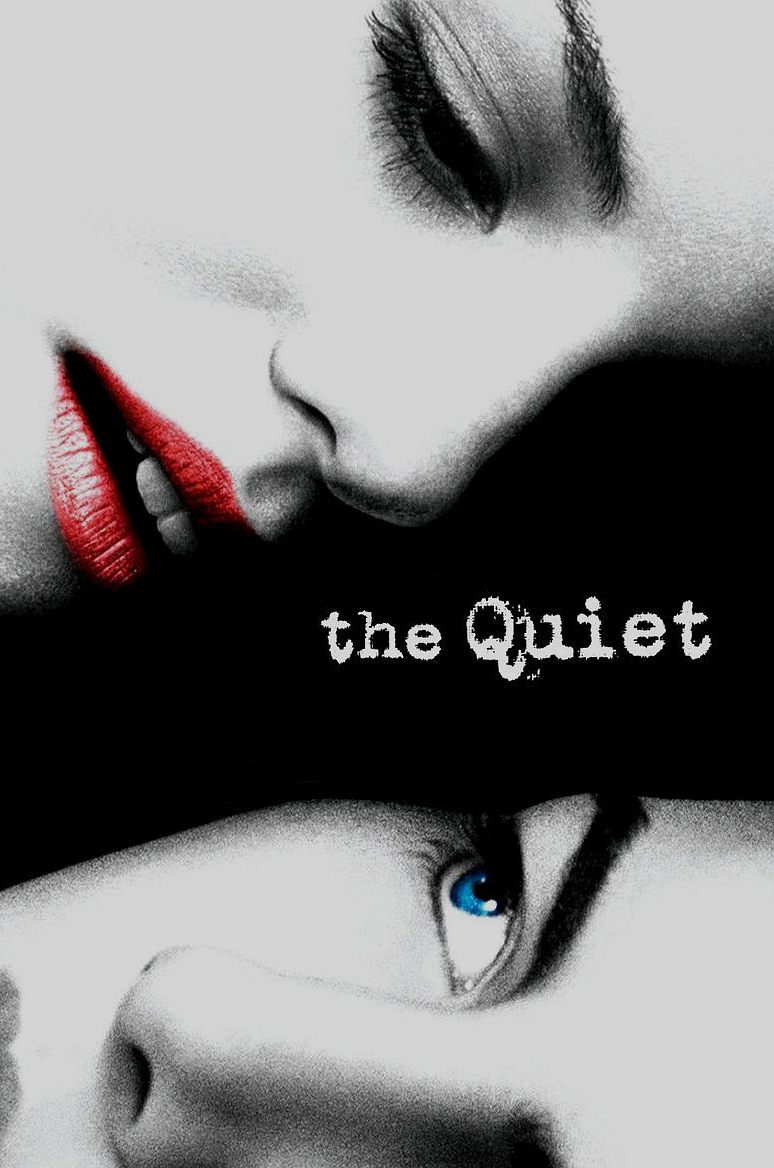 The Quiet